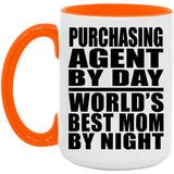 Purchasing Agent By Day World's Best Mom By Night - 15oz Accent Mug Orange