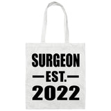 Surgeon Established EST. 2022 - Tote Bag White