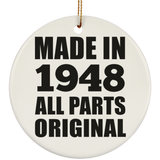 76th Birthday Made in 1948 All Parts Original - Circle Ornament