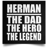 Herman The Dad The Hero The Legend - Poster Square