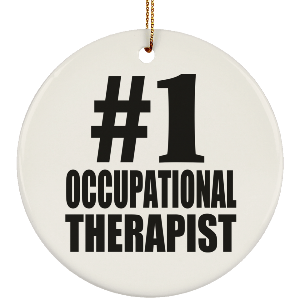 Number One #1 Occupational Therapist - Circle Ornament