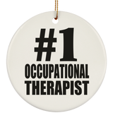 Number One #1 Occupational Therapist - Circle Ornament