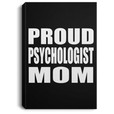 Proud Psychologist Mom - Canvas Portrait