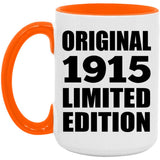 109th Birthday Original 1915 Limited Edition - 15oz Accent Mug Orange