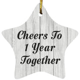 1st Anniversary Cheers To 1 Year Together - Star Ornament F