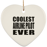 Coolest Airline Pilot Ever - Heart Ornament