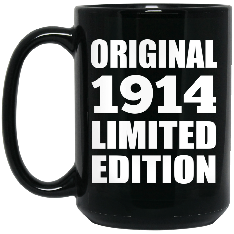 110th Birthday Original 1914 Limited Edition - 15oz Coffee Mug Black