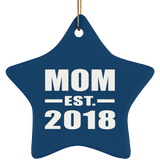Mom Established EST. 2018 - Star Ornament