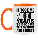 8th Birthday Took Square Root of 64 Years To Awesome - 11oz Accent Mug Orange