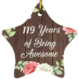 119th Birthday 119 Years Of Being Awesome - Star Ornament A