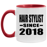 Hair Stylist Since 2018 - 11oz Accent Mug Red