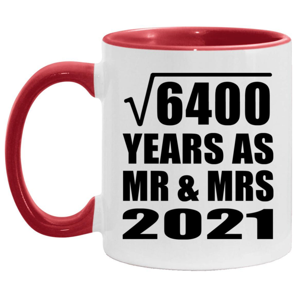 80th Anniversary Square Root of 6400 Years As Mr & Mrs 2021 - 11oz Accent Mug Red