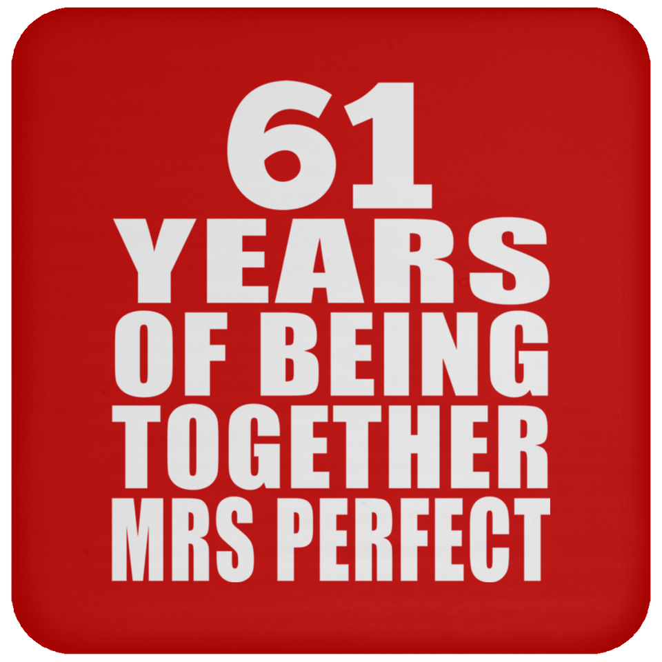 61st Anniversary 61 Years Of Being Mrs Perfect - Drink Coaster