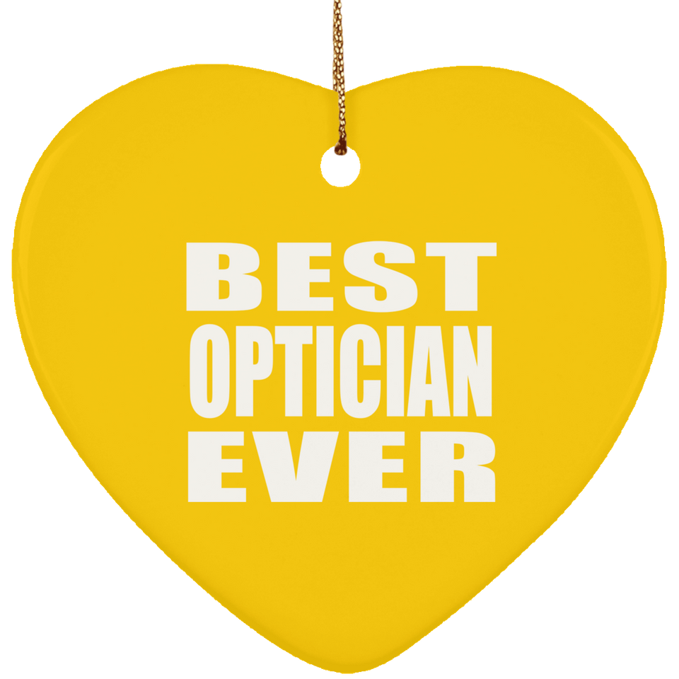 Best Optician Ever - Heart Ornament