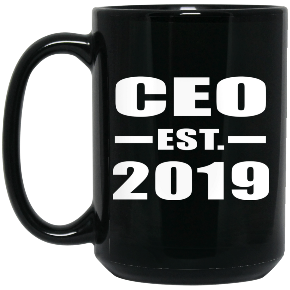 CEO Established EST. 2019 - 15oz Coffee Mug Black