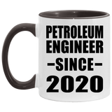 Petroleum Engineer Since 2020 - 11oz Accent Mug Black