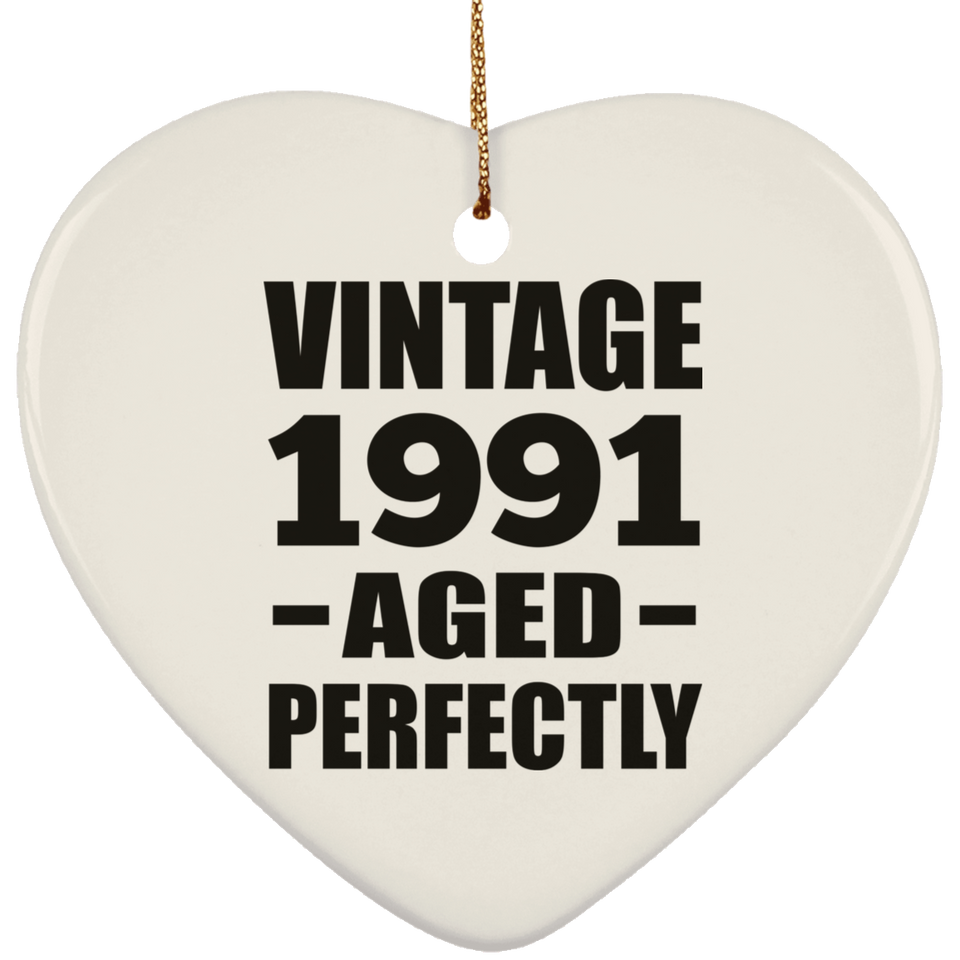 33rd Birthday Vintage 1991 Aged Perfectly - Heart Ornament