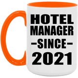 Hotel Manager Since 2021 - 15oz Accent Mug Orange