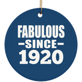 104th Birthday Fabulous Since 1920 - Circle Ornament