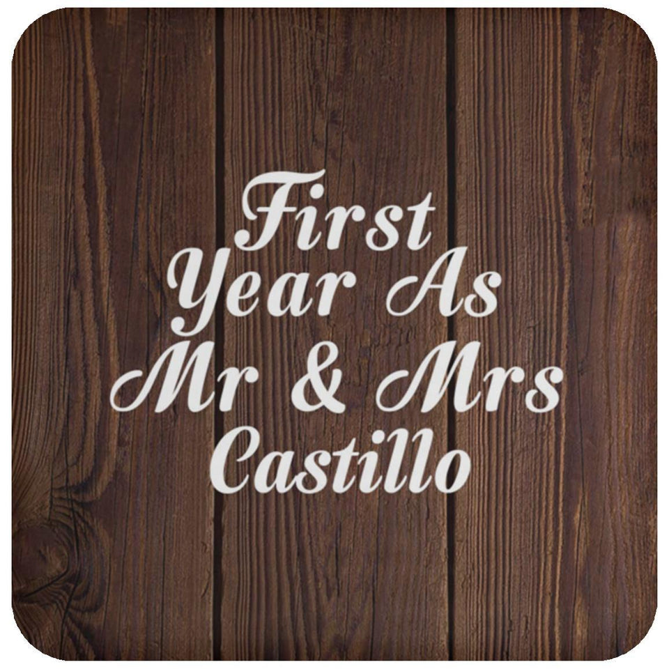First Year As Mr & Mrs Castillo - Drink Coaster D
