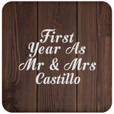 First Year As Mr & Mrs Castillo - Drink Coaster D