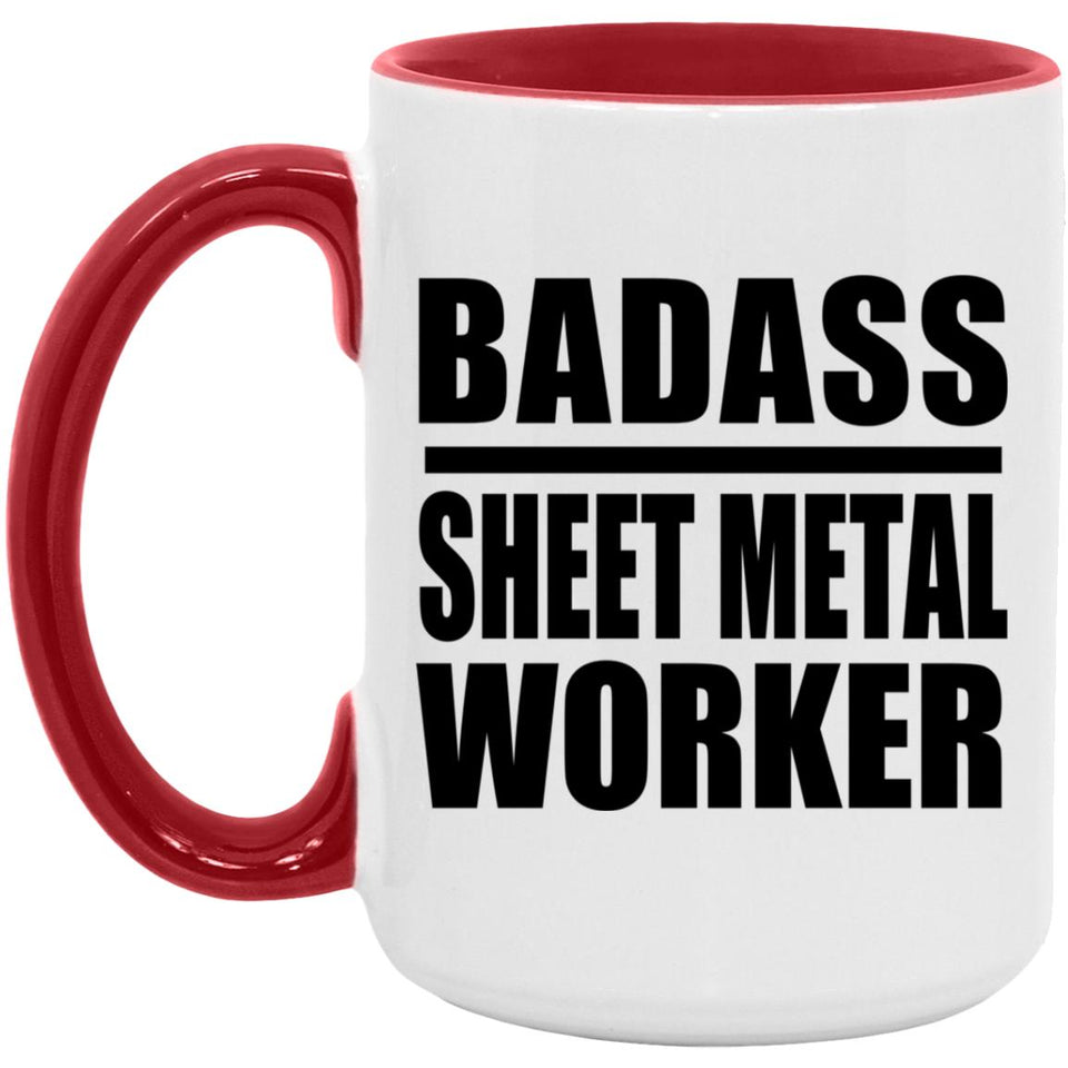 Badass Sheet Metal Worker - 15oz Accent Mug Red