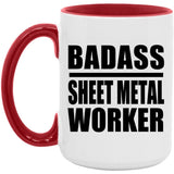Badass Sheet Metal Worker - 15oz Accent Mug Red
