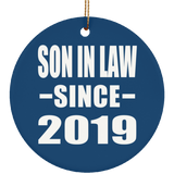 Son In Law Since 2019 - Circle Ornament
