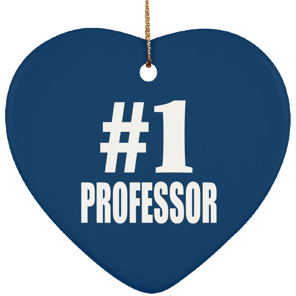 Number One #1 Professor - Heart Ornament