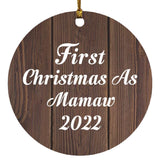 First Christmas As Mamaw 2022 - Circle Ornament D