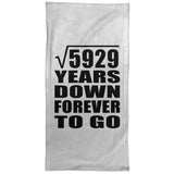 77th Anniversary Square Root of 5929 Years Down Forever To Go - Hand Towel