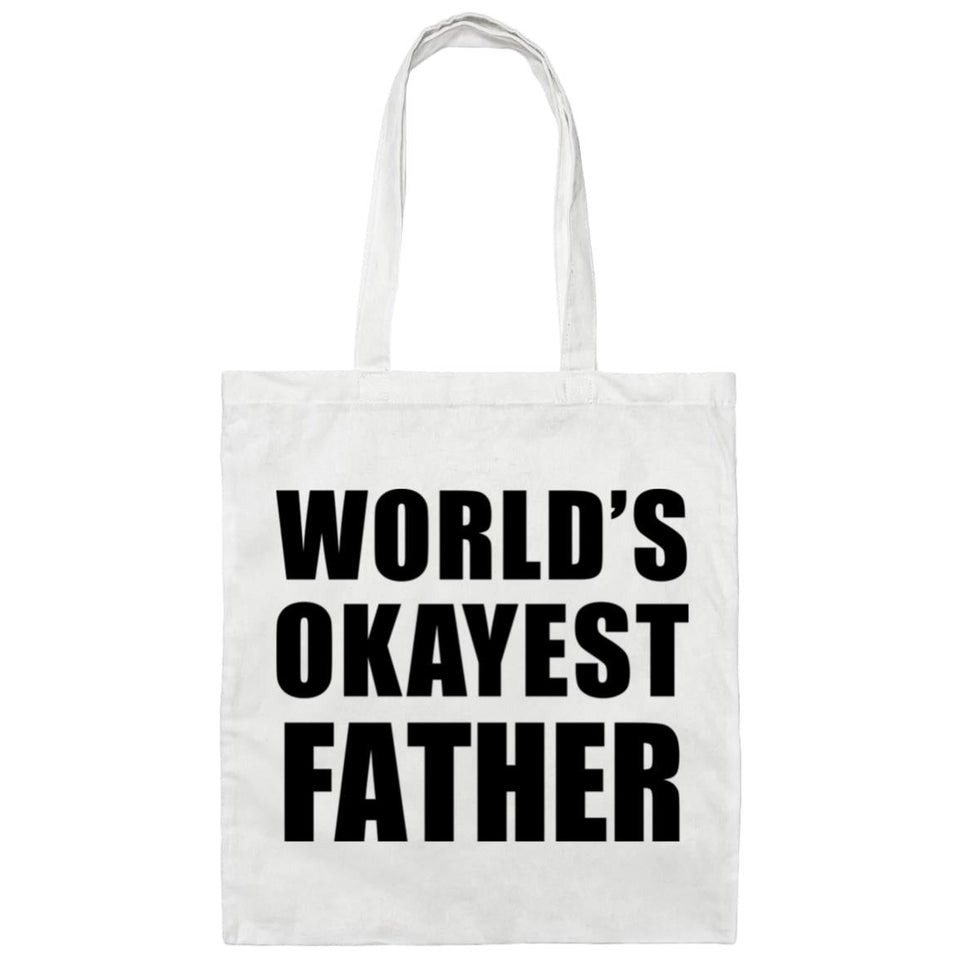World's Okayest Father - Tote Bag White