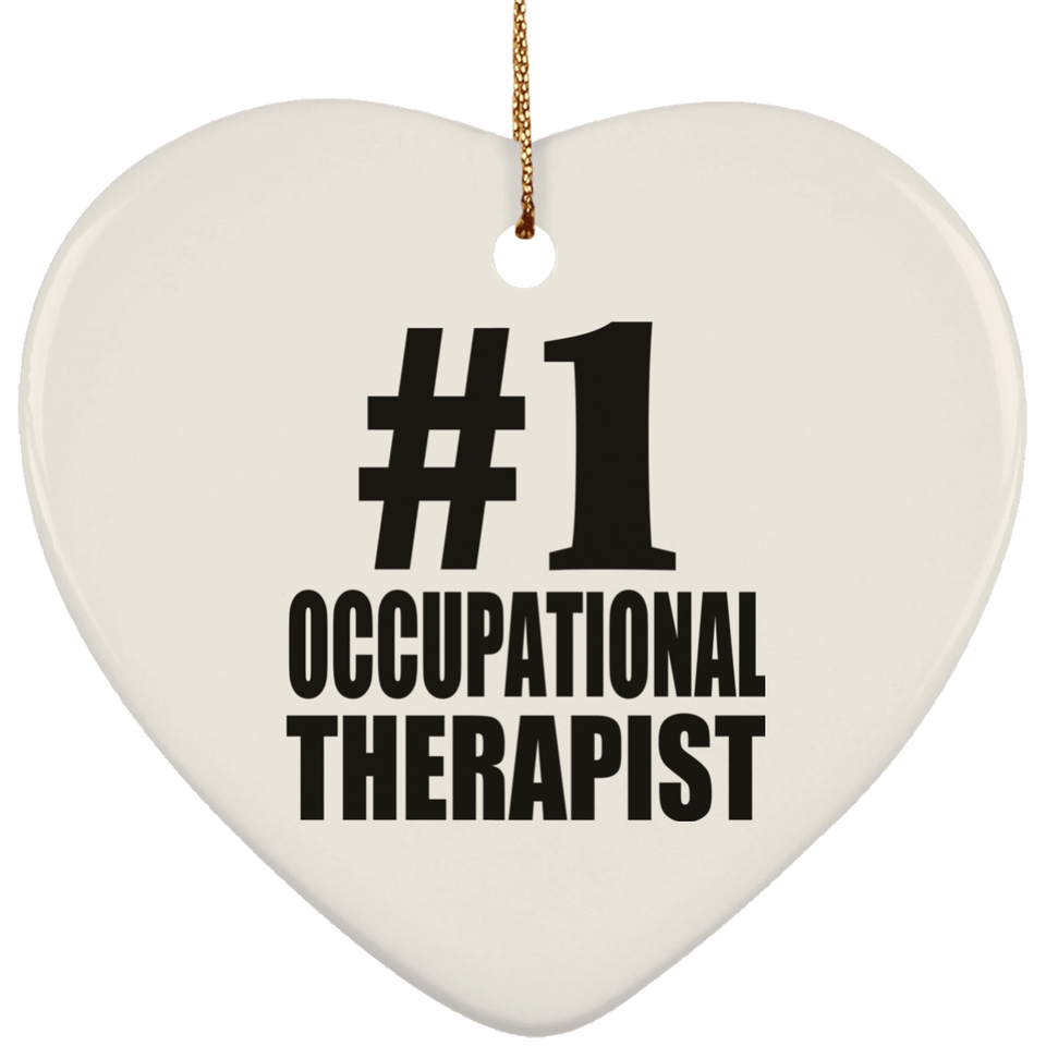 Number One #1 Occupational Therapist - Heart Ornament