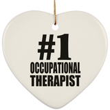 Number One #1 Occupational Therapist - Heart Ornament