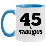 45th Birthday 45 & Fabulous - 11oz Accent Mug Blue