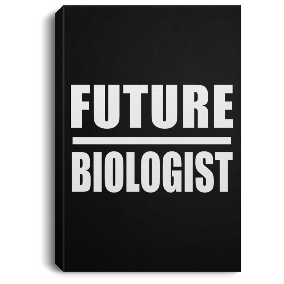 Future Biologist - Canvas Portrait