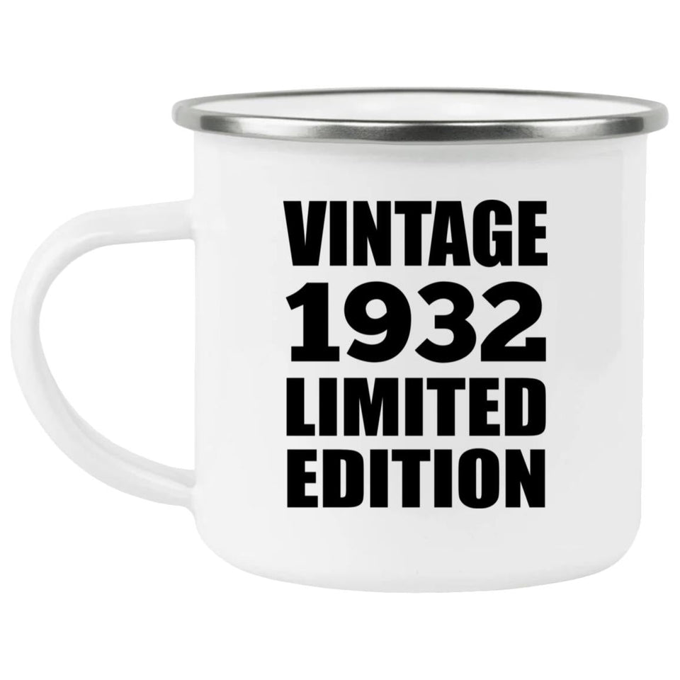 92nd Birthday Vintage 1932 Limited Edition - 12oz Camping Mug