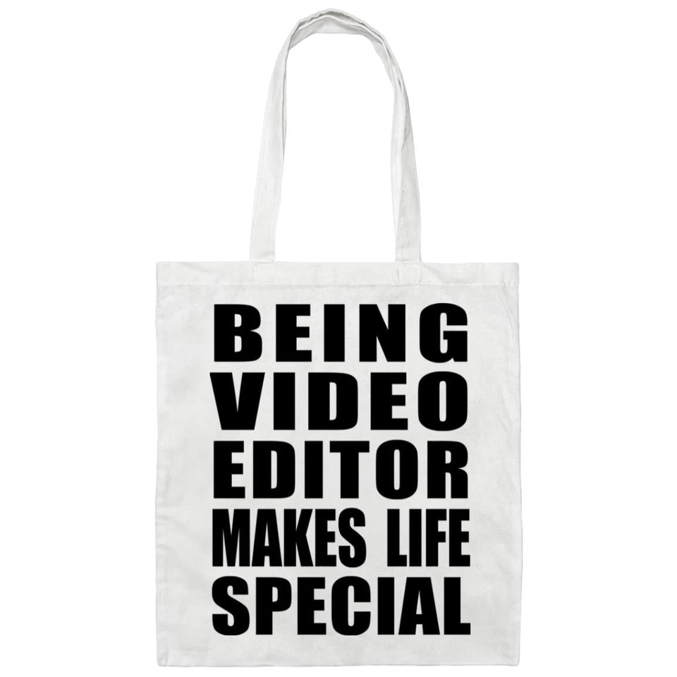 Being Video Editor Makes Life Special - Tote Bag White