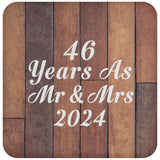 46th Anniversary 46 Years As Mr & Mrs 2024 - Drink Coaster E