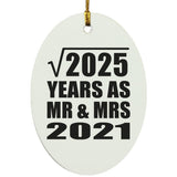 45th Anniversary Square Root of 2025 Years As Mr & Mrs 2021 - Oval Ornament