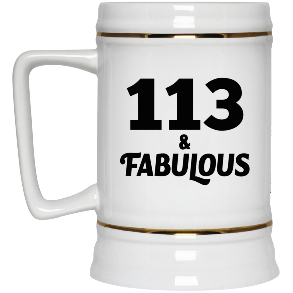 113th Birthday 113 & Fabulous - Beer Stein