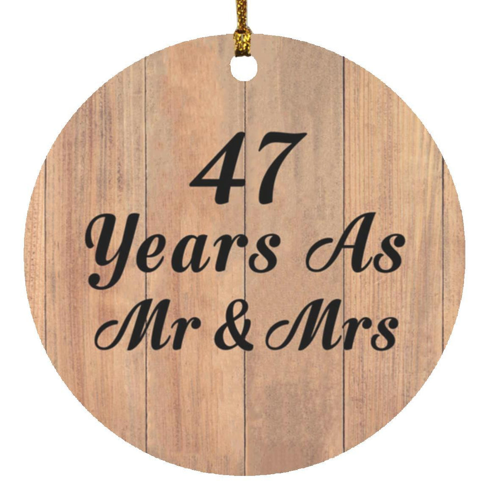 47 Years As Mr & Mrs - Circle Ornament C