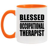 Blessed Occupational Therapist - 11oz Accent Mug Orange