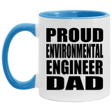 Proud Environmental Engineer Dad - 11oz Accent Mug Blue