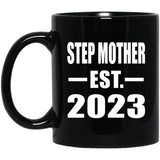 Step Mother Established EST. 2023 - 11oz Coffee Mug Black