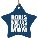 Doris World's Okayest Mum - Star Ornament