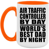 Air Traffic Controller By Day World's Best Dad By Night - 15oz Accent Mug Orange