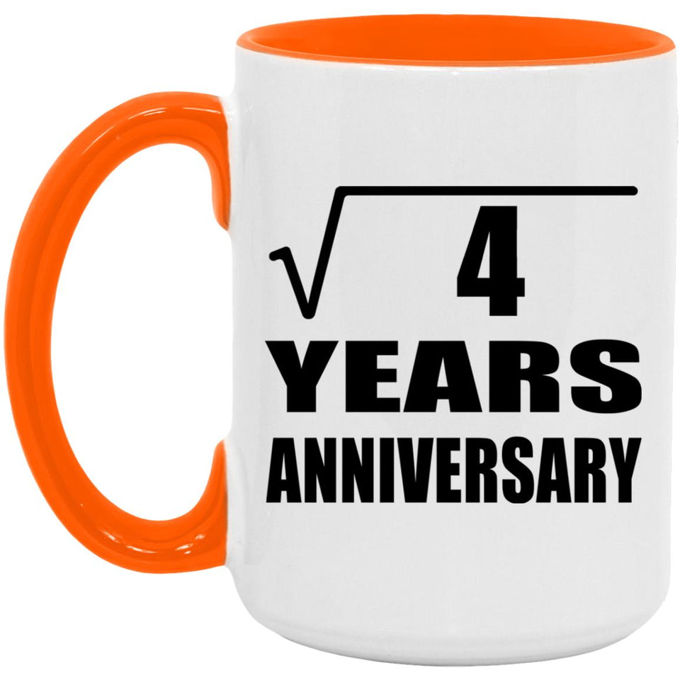 2nd Anniversary Square Root of 4 Years Anniversary - 15oz Accent Mug Orange