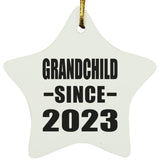 Grandchild Since 2023 - Star Ornament