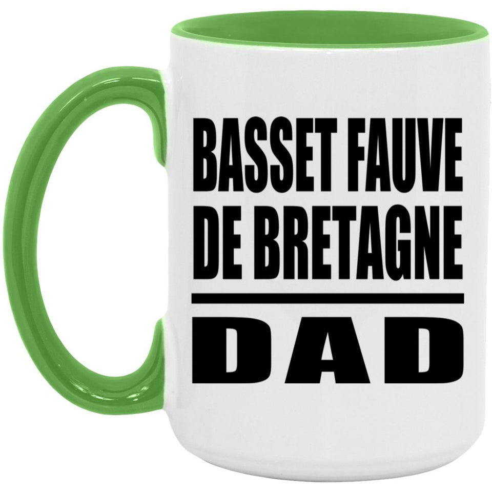 Basset Fauve De Bretagne Dad - 15oz Accent Mug Green